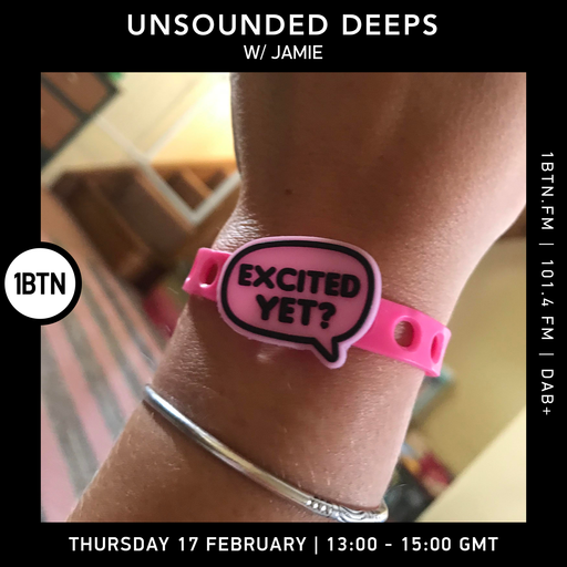Unsounded Deeps with Jamie - 17.02.2022