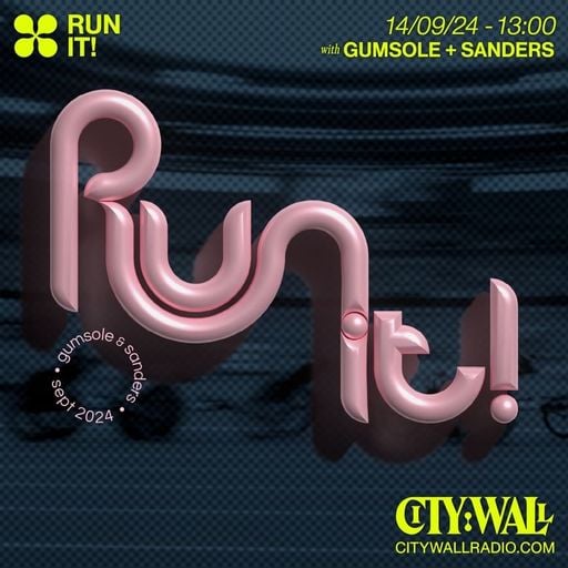 Run_It! w/ Gumsole & Sanders - September 2024