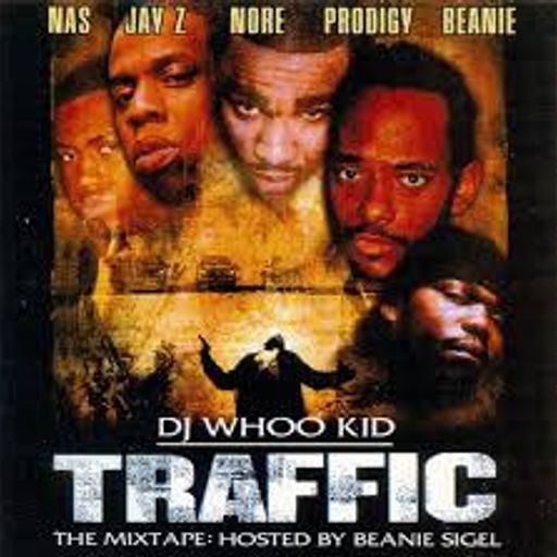 DJ Whoo Kid - Traffic Pt 1 (2001)