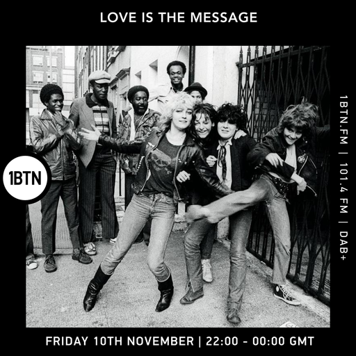 Love Is The Message - 10.11.23