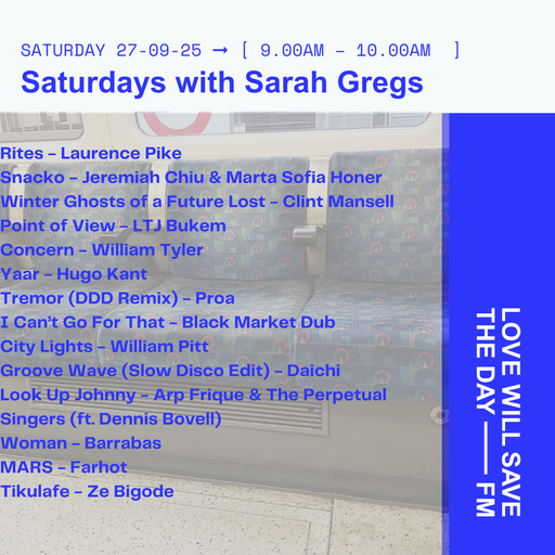 2025-09-27 Saturdays with Sarah Gregs | LWSTD-FM