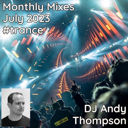 Monthly Mixes - July 2023 #trance