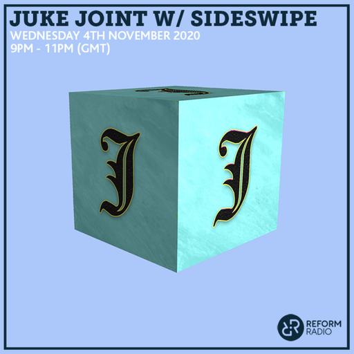 Juke Joint w/ Sideswipe 4th November 2020
