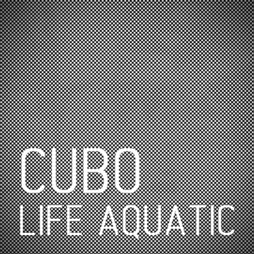 Cubo: Life Aquatic