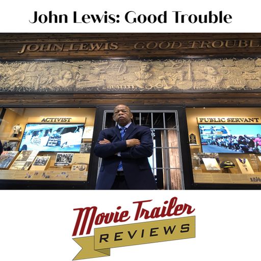 John Lewis: Good Trouble Review