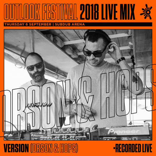 Version (Orson & Hops) - Live Series 2018