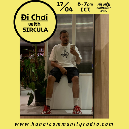 Đi Chơi 034 w/ SIRCULA