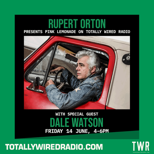 Pink Lemonade ~ Rupert Orton w/ Dale Watson ~ 14.06.24