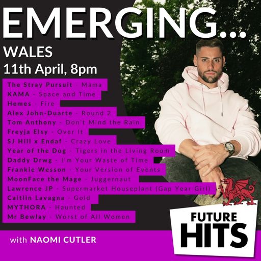Emerging Wales 11/4/2024