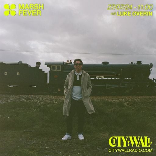 Marsh Fever w/ Luke Overin - July 2024