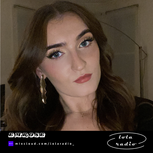 Lola Radio | Emrose 008 Valentine's Day Special | 14.02.25