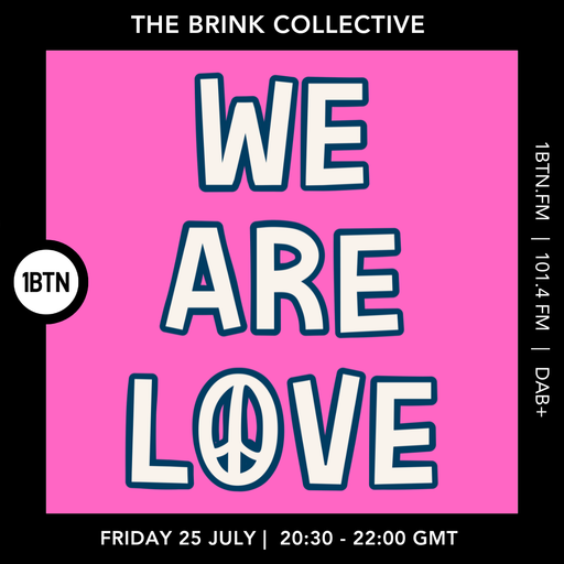 The Brink Collective (Live from We Are Love 2025) - 25.07.25