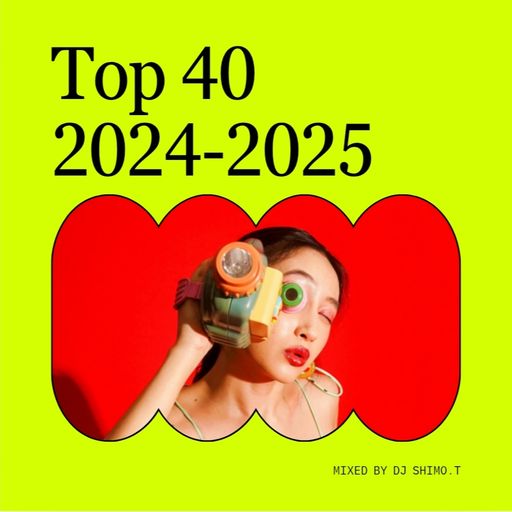 TOP 40 / BILLBOARD HOT 100 MY FAVORITE SONGS 2024-2025