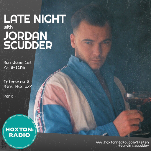 Late Night w Jordan Scudder 01-06-20