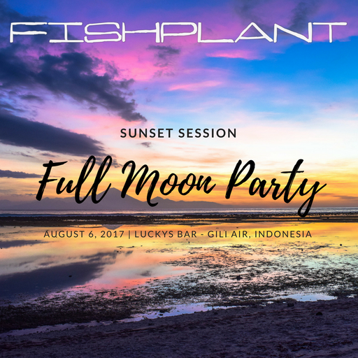 fishplant LIVE @ Luckys Bar Full Moon Party, Sunset Session, Gili Air (Indonesia) 06.08.17