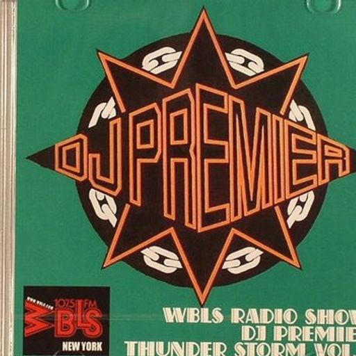 DJ Premier - WBLS Thunderstorm Vol. 4 - 1994.04.08