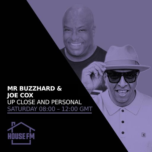 Mr Buzzhard & Joe Cox - Up Close & Personal 07 JUN 2025