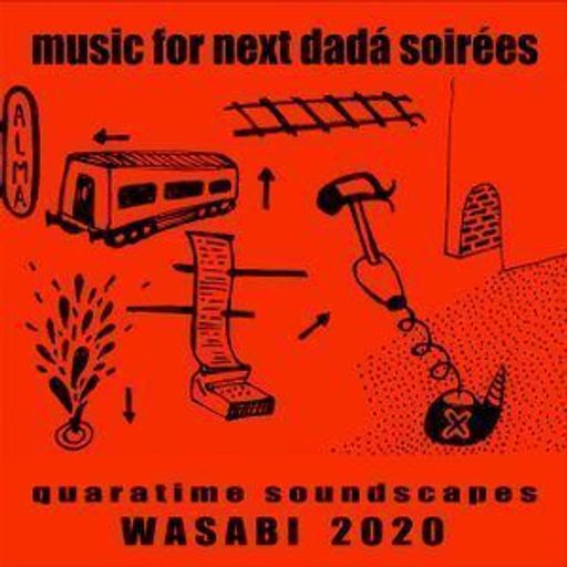 Music for next Dadá Soireés Vol. 11