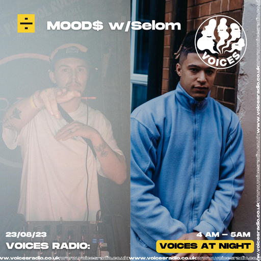MOOD$ - 23/08/23 - [Voices Radio]