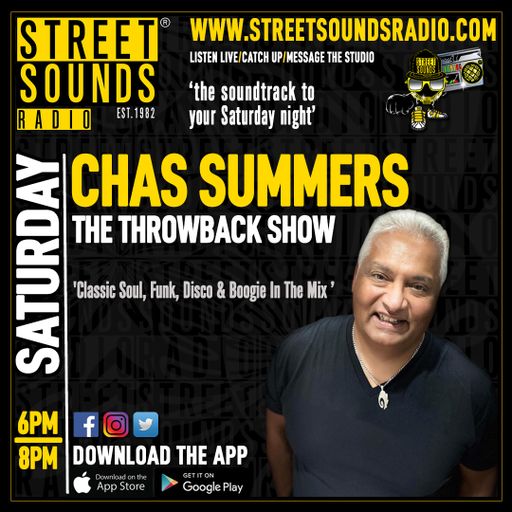 The Street Sounds Throwback Show with Chas Summers on Street Sound Radio 1600-1800 26/04/2025