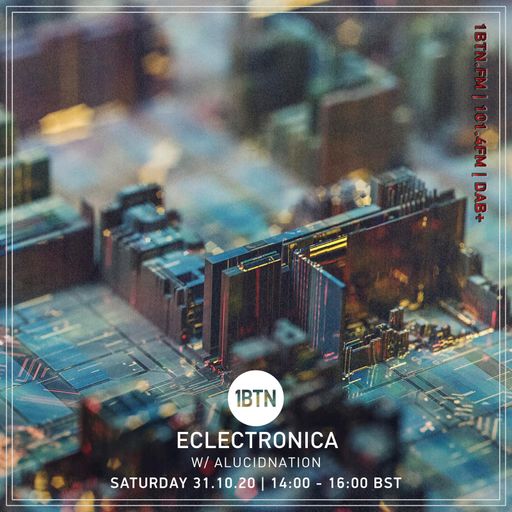 Eclectronica with Alucidnation - 31.10.2020