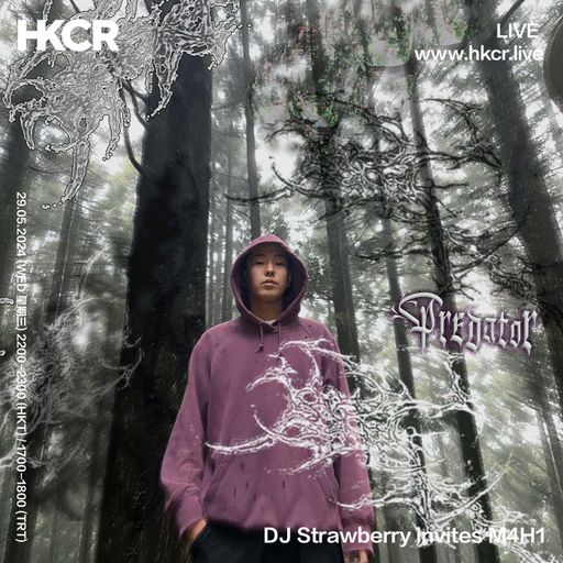 DJ Strawberry invites M4H1 - 29/05/2024