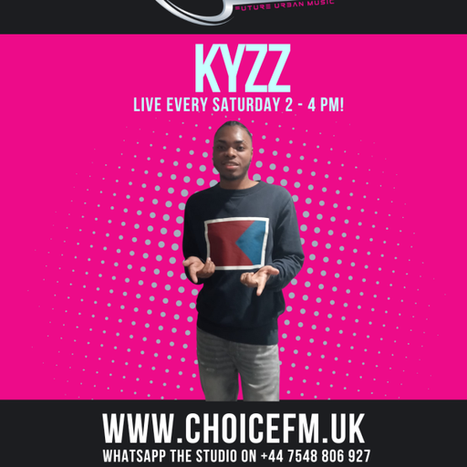 ChoiceFMUK - The Mix up Show with DJ Kyzz - 24/01/2026
