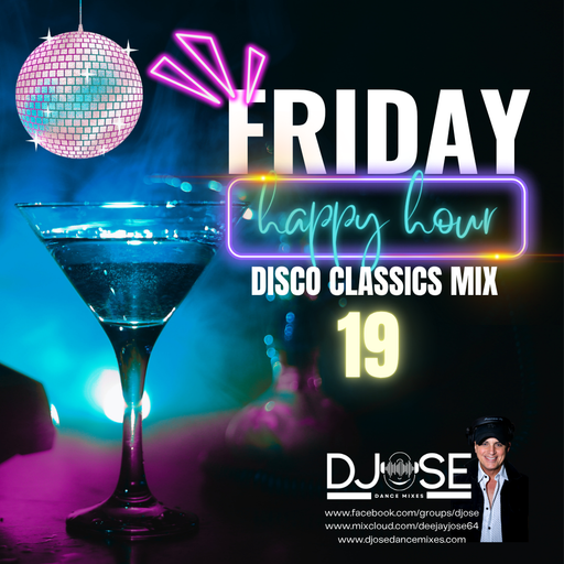 Friday Disco Happy Hour Mix 19