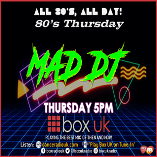 MadDJ - 80's Thursday - Box UK - 05-01-2023