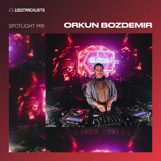 Orkun Bozdemir - 1001Tracklists Spotlight Mix (Live From Klein Phönix, Istanbul)