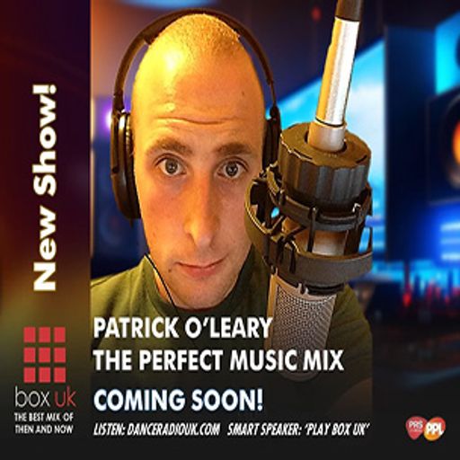 Patrick O'Leary - The Perfect Music Mix - Box UK - 16-11-2024