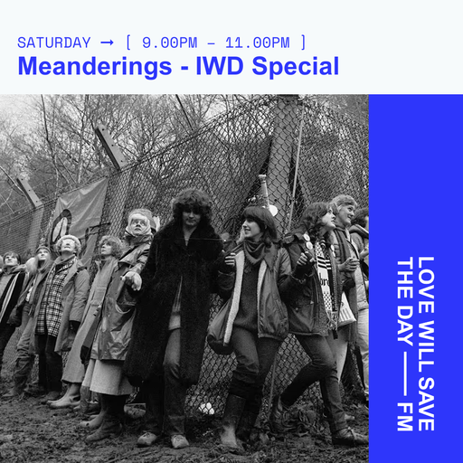 2025-03-08 Meanderings | LWSTD-FM