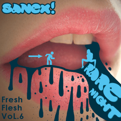 FRESH FLESH VOL.6 BY SANEX "RARE NIGHT"