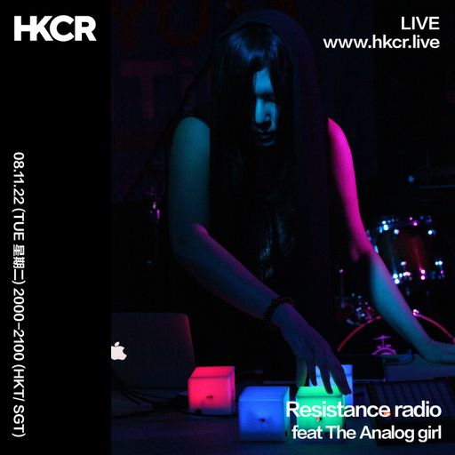 Resistance Radio w/ The Analog Girl - 08/11/2022