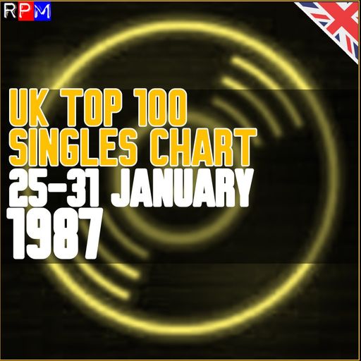 UK TOP 100 : 25 - 31 JANUARY 1987