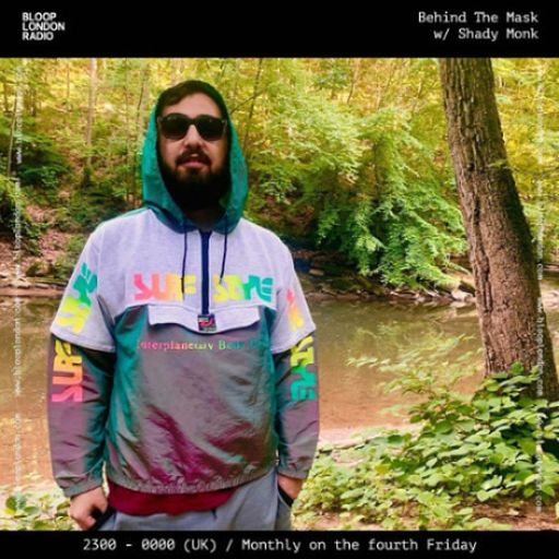 Behind The Mask w/ Shady Monk - 27.06.25