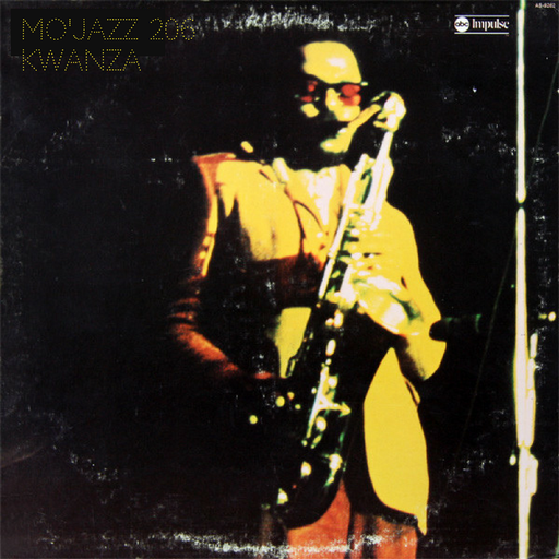 Mo'Jazz 206: Kwanza