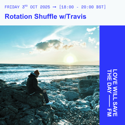 2025-10-03 Rotation Shuffle | LWSTD-FM