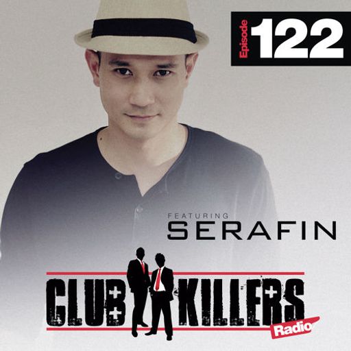 CK Radio Episode 122 - DJ Serafin