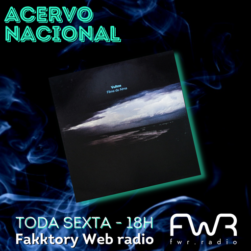 Acervo Nacional - Vultos - Filme da Alma 1989