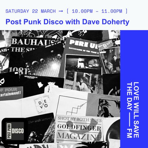 2025-03-22 Post Punk Disco | LWSTD-FM