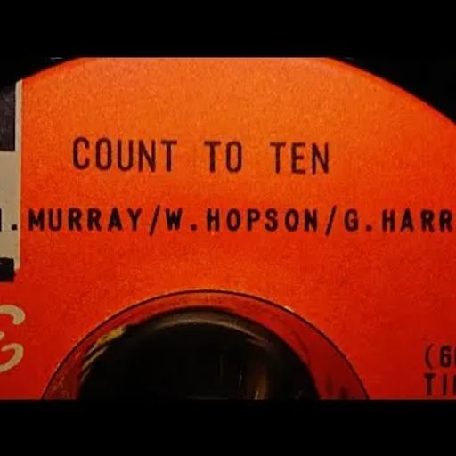 THE PETE SMITH NORTHERN SOUL SHOW 2023 # 16 – COUNT TO TEN