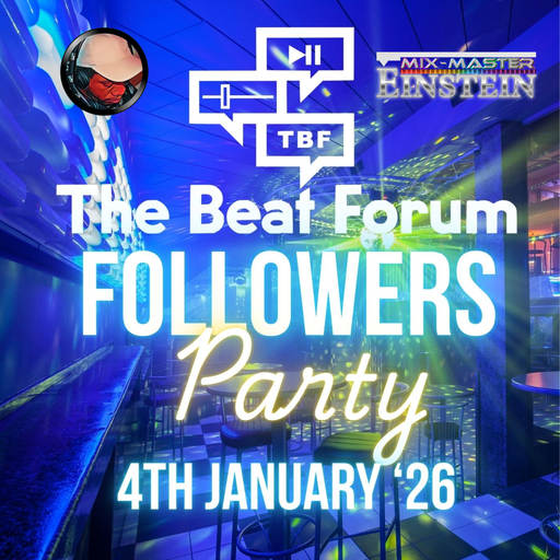 TBF Followers Party - Mix-Master Einstein 2026.01.04