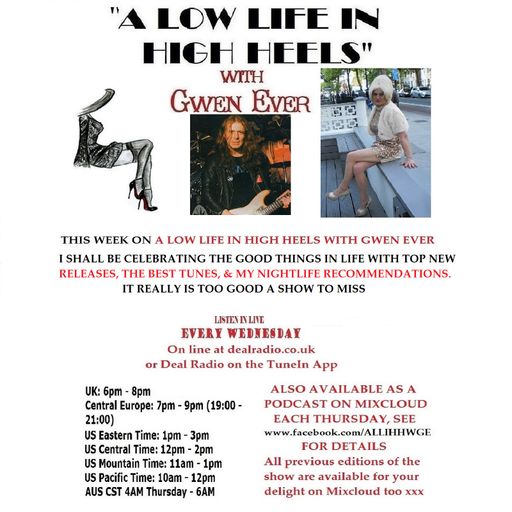 A LOW LIFE IN HIGH HEELS WITH GWEN EVER RADIO SHOW 17TH JANUARY 2018 EDITION 