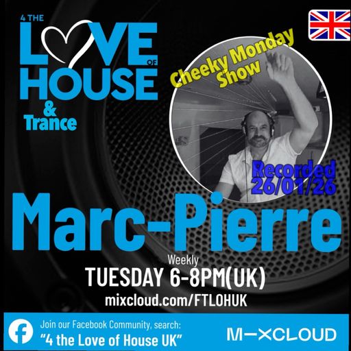 4TLOHUK Cheeky Monday Mix By Marc-Pierre 26.01.26