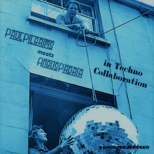 Paul Pilgrims meets Angus Padria in Techno Collaboration 28 October 2022