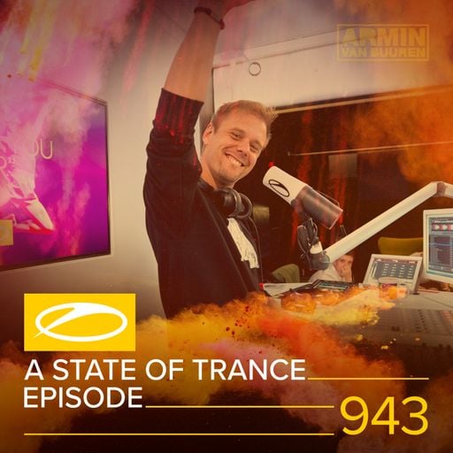 A State Of Trance Episode 943 – Armin van Buuren