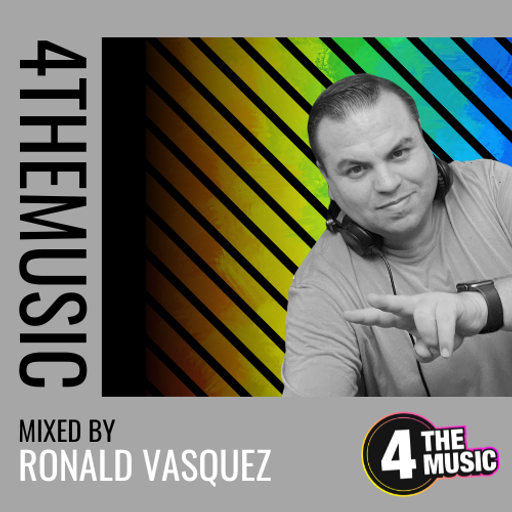 Ronald Vasquez - 4TM Exclusive - Show #10 - Progressive House - Melodic house -  techno -  House -