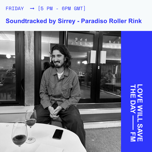 2024-02-16 Soundtracked by Sirrey | LWSTD-FM