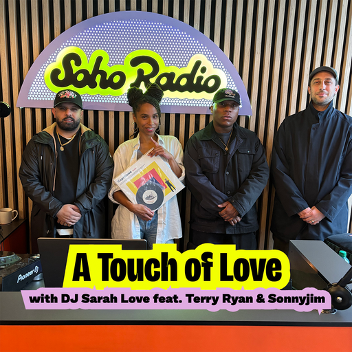A Touch of Love with DJ Sarah Love feat. Terry Ryan & Sonnyjim (07/11/2025)